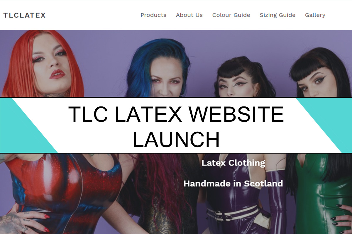 TLC Latex Launches New Website - Latex24/7 - Latex Fashion News